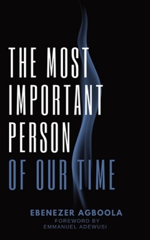 Paperback The Most Important Person of Our Time Book