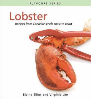 Paperback Lobster: Recipes from Canadian Chefs Coast to Coast Book