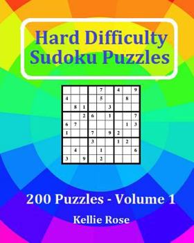 Paperback Hard Difficulty Sudoku Puzzles Volume 1: Hard Sudoku Puzzles For Advanced Players Book