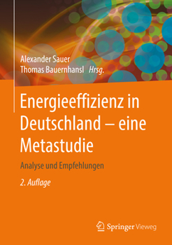 Hardcover Energieeffizienz in Deutschland - Eine Metastudie: Analyse Und Empfehlungen [German] Book