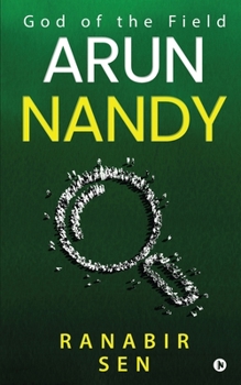 Paperback Arun Nandy: God of the Field Book