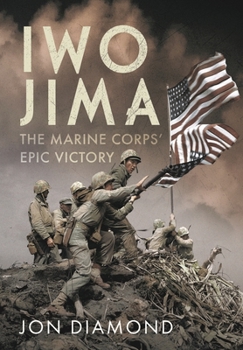 Hardcover Iwo Jima: The Marine Corps' Epic Victory Book