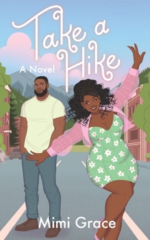 Take a Hike (Lovestruck) - Book #3 of the Lovestruck