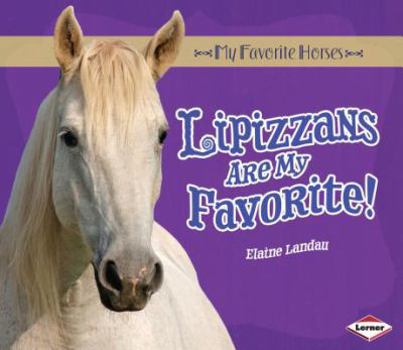 Library Binding Lipizzans Are My Favorite! Book