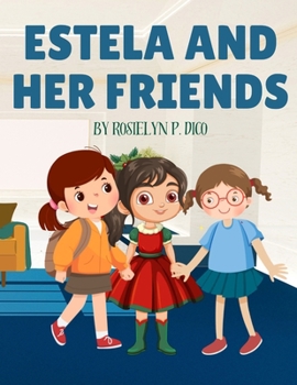 Paperback Estela and Her Friends Book
