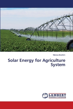 Solar Energy for Agriculture System