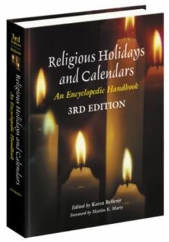Religious Holidays and Calendars: An Encyclopedic Handbook