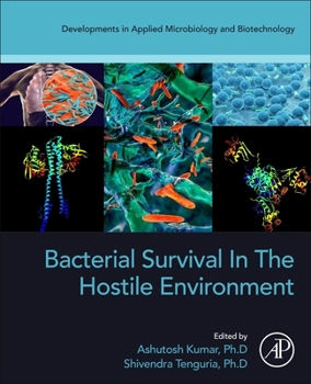 Paperback Bacterial Survival in the Hostile Environment Book