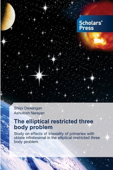 Paperback The elliptical restricted three body problem Book
