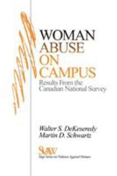 Paperback Woman Abuse on Campus: Results from the Canadian National Survey Book