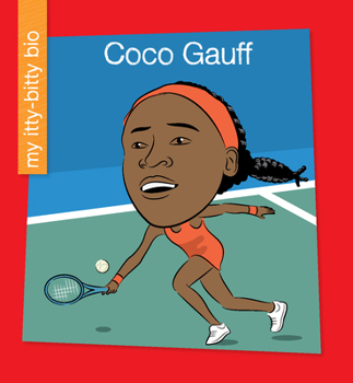 Coco Gauff - Book  of the My Itty-Bitty Bio