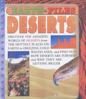 Hardcover Earth Files: Deserts (Earth Files) Book