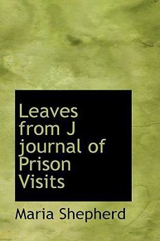 Hardcover Leaves from J Journal of Prison Visits Book