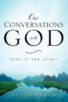 Hardcover Our Conversations With God Book