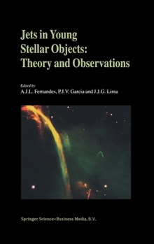 Hardcover Jets in Young Stellar Objects: Theory and Observations Book