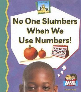 No One Slumbers When We Use Numbers! - Book  of the Science Made Simple