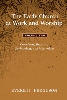 Paperback The Early Church at Work and Worship - Volume 2 Book