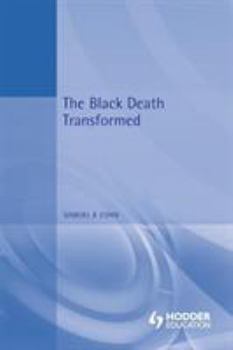 Paperback The Black Death Transformed: Disease and Culture in Early Renaissance Europe Book