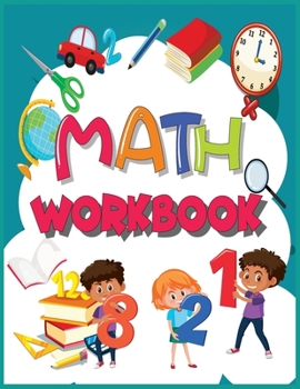Math Workbook for Kids