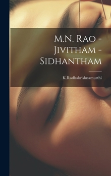 Hardcover M.N. Rao - Jivitham -Sidhantham [Telugu] Book