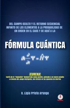 Paperback Fórmula cuántica [Spanish] Book