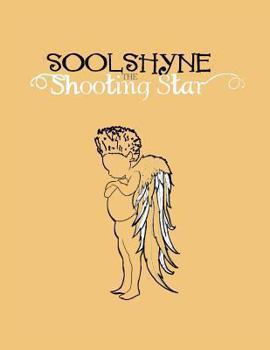 Paperback Soolshyne the Shooting Star Book