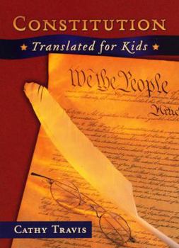 Paperback Constitution Translated for Kids Book