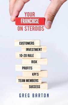 Paperback Your Franchise on Steroids Book