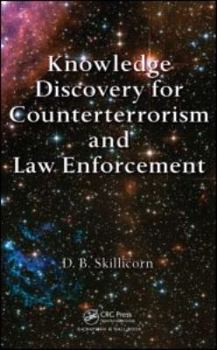 Hardcover Knowledge Discovery for Counterterrorism and Law Enforcement Book