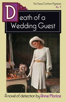 Paperback Death of a Wedding Guest: A Tessa Crichton Mystery Book