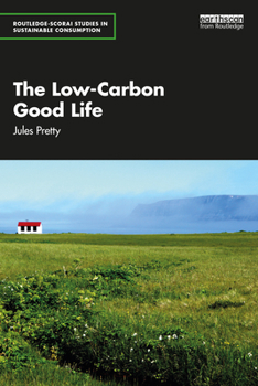 Paperback The Low-Carbon Good Life Book