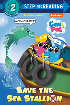 Paperback Save the Sea Stallion (Corn & Peg) Book