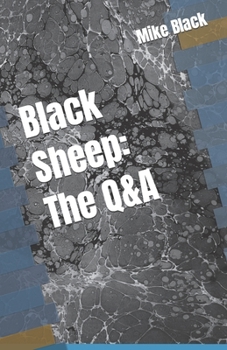 Paperback Black Sheep: The Q&A Book