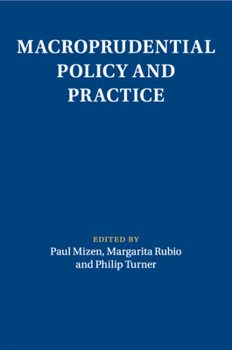 Macroprudential Policy and Practice - Book  of the Macroeconomic Policy Making