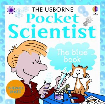 Pocket Scientist the Blue Book (Pocket Science) - Book  of the Pocket Scientist