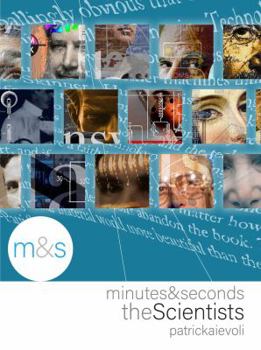 Paperback Minutes & Seconds: The Scientists Book