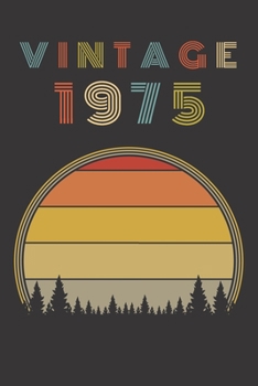 Vintage 1975: Birthday Gift Blank Lined Notebook For Your Retro Friend