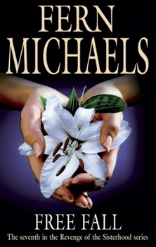 Free Fall (Sisterhood, #7) - Book #7 of the Sisterhood