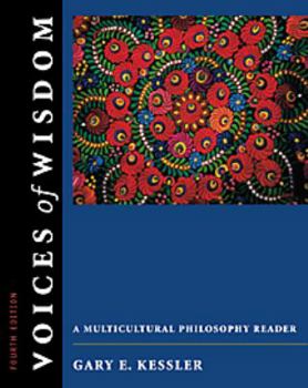 Hardcover Voices of Wisdom: A Multicultural Philosophy Reader (Non-Infotrac Version) Book