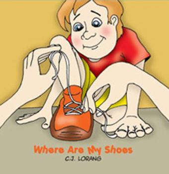 Paperback Where Are My Shoes Book