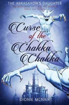 Paperback Curse of the Chakka Chakka Book