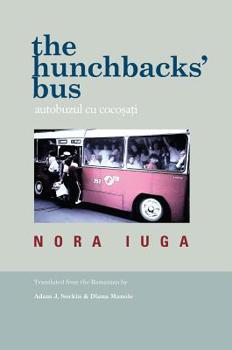 Paperback The Hunchbacks' Bus / Autobuzul Cu Cocosati Book