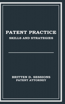 Hardcover Patent Practice Skills & Strategies Book