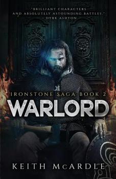 Warlord - Book #2 of the Ironstone Saga