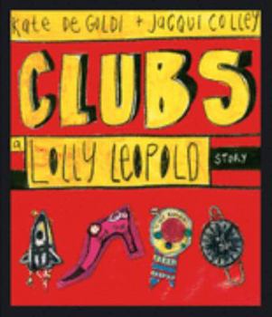 Hardcover Clubs- A Lolly Leopold Story Book