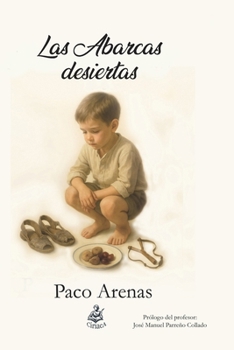 Las abarcas desiertas (Spanish Edition)