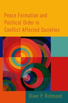 Paperback Peace Formation and Political Order in Conflict Affected Societies Book