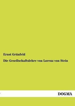 Die Gesellschaftslehre Von Lorenz Von Stein