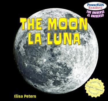 Library Binding The Moon / La Luna Book