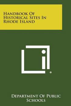 Paperback Handbook Of Historical Sites In Rhode Island Book